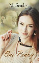 Icon image One Penny: A Marked Heart Novel