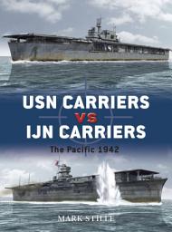 Icon image USN Carriers vs IJN Carriers: The Pacific 1942