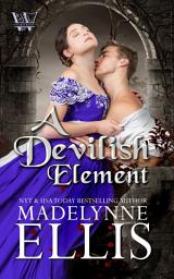 Icon image A Devilish Element: Spooky Gothic Regency Romance