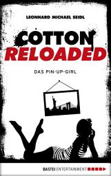 Icon image Cotton Reloaded - 31: Das Pin-up-Girl