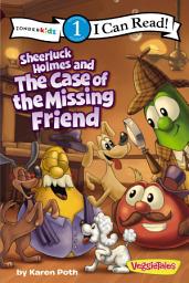 Icon image Sheerluck Holmes and the Case of the Missing Friend: Level 1