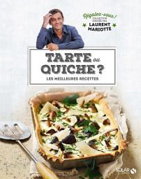 Icon image Tartes ou Quiches ? - Régalez-vous !