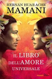 Icon image Il libro dell'amore universale