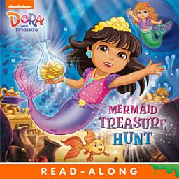 Icon image Mermaid Treasure Hunt (Dora and Friends)