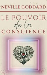 Icon image Le Pouvoir de la Conscience