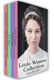 Icon image Little Women Collection: Little Women, Little Men, Eight Cousins and More