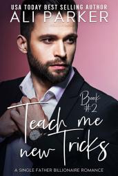 Icon image Teach Me New Tricks Book #2