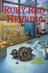 Icon image Ruby Red Herring: An Avery Ayers Antique Mystery