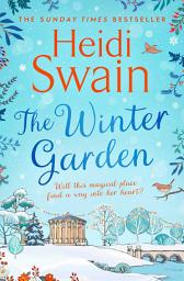 Icon image The Winter Garden: the perfect read this Christmas, promising snowfall, warm fires and breath-taking seasonal romance