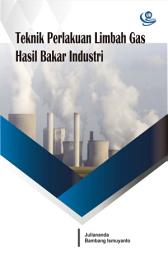 Icon image Teknik Perlakuan Limbah Gas Hasil Bakar Industri