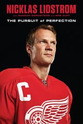 Icon image Nicklas Lidstrom: The Pursuit of Perfection