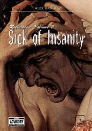 Icon image Sick Of Insanity