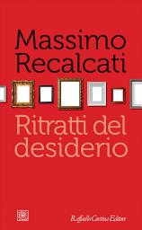 Icon image Ritratti del desiderio