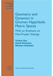 Icon image Geometry and Dynamics in Gromov Hyperbolic Metric Spaces