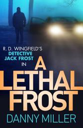 Icon image A Lethal Frost: DI Jack Frost series 5