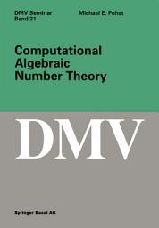 Icon image Computational Algebraic Number Theory