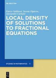 Icon image Local Density of Solutions to Fractional Equations