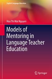 Icon image Models of Mentoring in Language Teacher Education