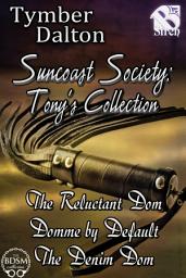 Icon image Suncoast Society: Tony's Collection [Box Set 21]