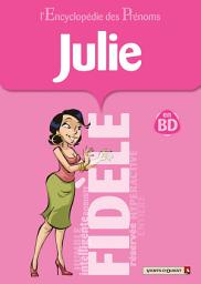 Icon image L'Encyclopédie des prénoms - Tome 34: Julie