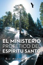 Icon image El Ministerio Profético Del Espíritu Santo