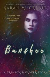 Icon image Banshee: The Story of Giselle Deschanel: A Free Standalone Crimson & Clover Story