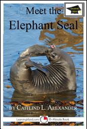 Icon image Meet the Elephant Seal: Educational Version