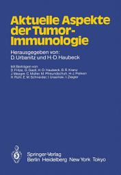 Icon image Aktuelle Aspekte der Tumor-Immunologie