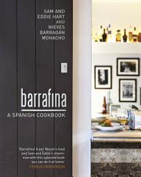 Icon image Barrafina: A Spanish Cookbook