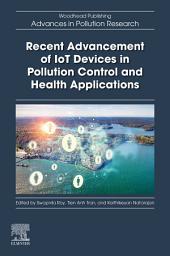 Icon image Recent Advancement of IoT Devices in Pollution Control and Health Applications