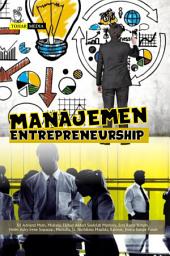 Icon image MANAJEMEN ENTREPRENEURSHIP