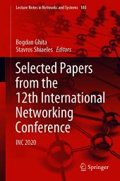 Icon image Selected Papers from the 12th International Networking Conference: INC 2020