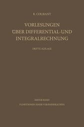 Icon image Vorlesungen über Differential- und Integralrechnung: Erster Band: Funktionen einer Veränderlichen, Ausgabe 3