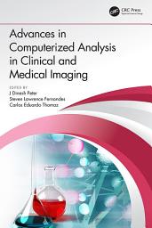 Icon image Advances in Computerized Analysis in Clinical and Medical Imaging