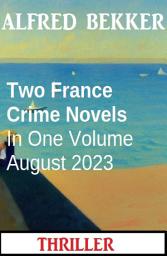 Icon image Two France Crime Novels In One Volume August 2023