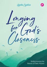 Icon image Longing for God's Closeness