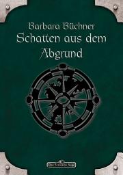 Icon image DSA 36: Schatten aus dem Abgrund: Das Schwarze Auge Roman Nr. 36