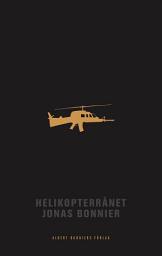 Icon image Helikopterrånet