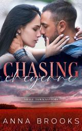 Icon image Chasing Cheyenne: A small town, single mother, romantic suspense.