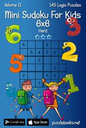 Icon image Mini Sudoku For Kids 6x6 - Hard - Volume 11 - 145 Logic Puzzles