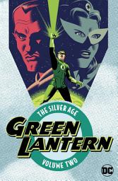 Icon image Green Lantern: The Silver Age