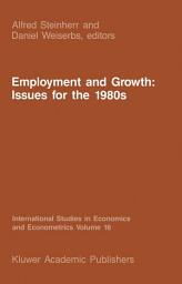 Icon image Employment and Growth: Issues for the 1980s