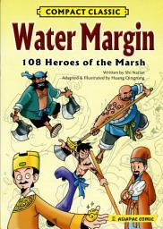 Icon image Water Margin (2010 Edition - EPUB): 108 Heroes of the Marsh