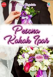 Icon image Pesona Kakak Ipar : Novel Penerbit Lovrinz