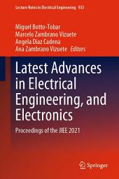 Icon image Latest Advances in Electrical Engineering, and Electronics: Proceedings of the JIEE 2021