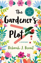 Icon image The Gardener's Plot: A Mystery