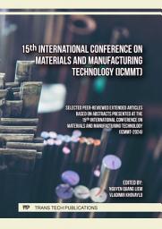 Icon image 15th International Conference on Materials and Manufacturing Technology (ICMMT)