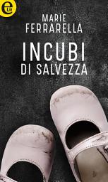 Icon image Incubi di salvezza (eLit): eLit