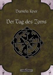 Icon image DSA 76: Der Tag des Zorns: Das Schwarze Auge Roman Nr. 76