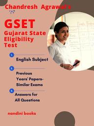 Icon image Gujarat SET PDF-Gujarat State Eligibility Test-GSET English Subject eBook: Objective Questions from Similar Exams With Answers